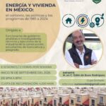 VIVIENDA Y ENERGÍA EN MÉXICO: EL CONTEXTO, LAS POLÍTICAS YLOS PROGRAMAS DE 1982 A 2024