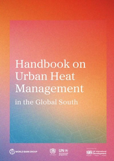 WB UNDP Handbook on Urban Heat Management in the Global South