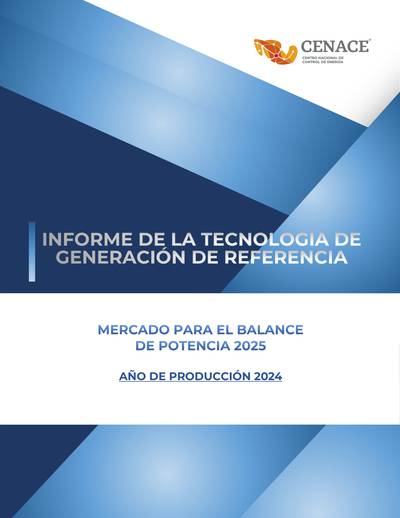 Informe Tecnologia de generacion de Referencia 2024 v2025 01 30